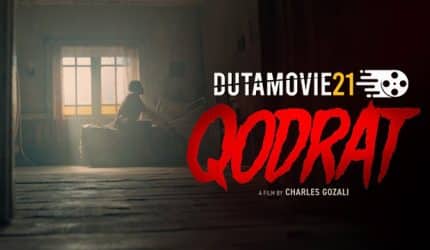 Nonton film Qodrat, Film Horror Terbaru Bertema Religi terbaru di Dutamovie21