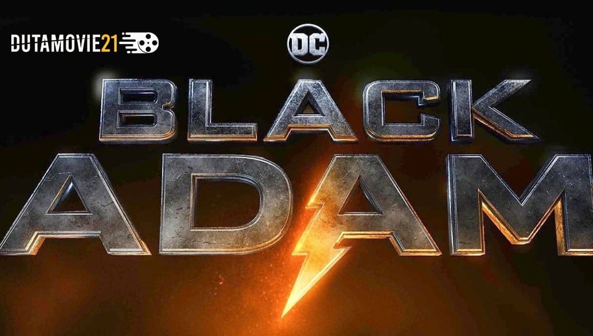 Nonton film Simak Fakta Menarik di Balik Film Black Adam terbaru di Dutamovie21