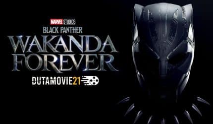 Nonton film Trailer Black Phanter: Wakanda Forever Telah Rilis terbaru di Dutamovie21