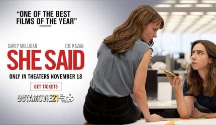 Nonton film She Said, Perjuangan Dua Jurnalis Mengungkap Kasus Pelecehan Seksual terbaru di Dutamovie21