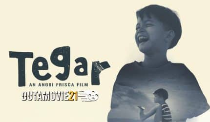 Nonton film Film Tegar, Kisah Anak Penyandang Disabilitas terbaru di Dutamovie21