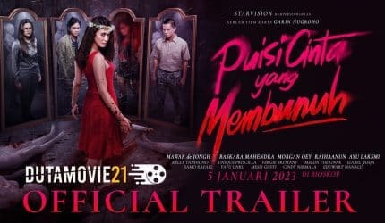 Nonton film Puisi Cinta yang Membunuh, Romansa Tragis terbaru di Dutamovie21