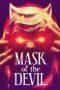 Nonton film Mask of the Devil (2022) terbaru di Dutamovie21