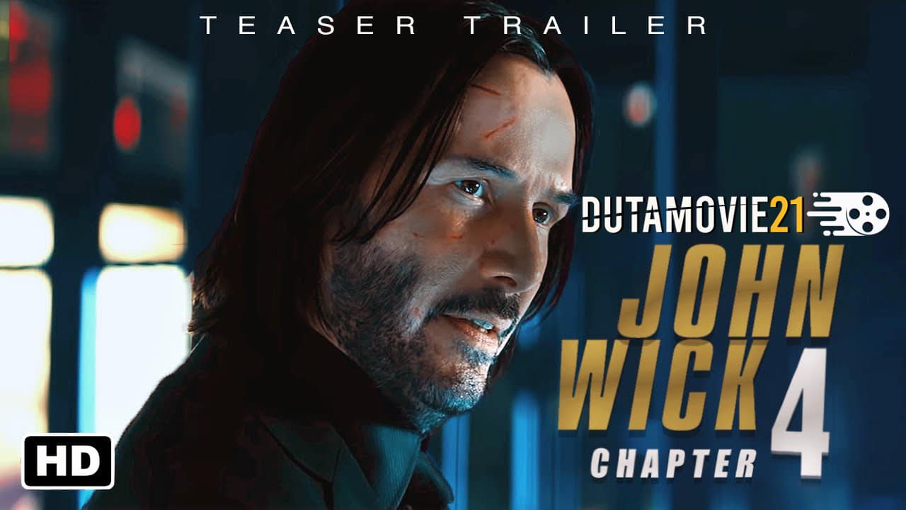 Nonton film Melihat Aksi Kelanjutan Balas Dendam John Wick dalam John Wick : Chapter 4 terbaru di Dutamovie21