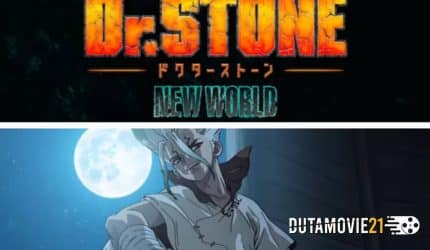 Nonton film Gak Sabar Nungguin! Dr. Stone New World Umumkan Trailer dan Jadwal Tayang terbaru di Dutamovie21
