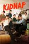 Nonton film Kidnap (2024) terbaru di Dutamovie21