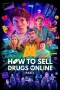 Nonton film How to Sell Drugs Online (Fast) Season 2 (2020) terbaru di Dutamovie21