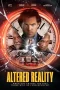 Nonton film Altered Reality (2024) terbaru di Dutamovie21