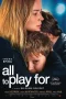 Nonton film All to Play For (2023) terbaru di Dutamovie21 Nonton film All to Play For (2023) terbaru di Dutamovie21