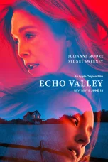 Nonton film Echo Valley (2025) terbaru di Dutamovie21