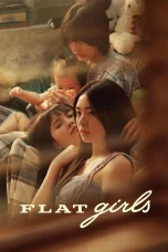 Nonton film Flat Girls (2025) terbaru di Dutamovie21