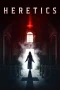 Nonton film Heretics (2024) terbaru di Dutamovie21 Nonton film Heretics (2024) terbaru di Dutamovie21