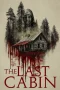 Nonton film The Last Cabin (2025) terbaru di Dutamovie21 Nonton film The Last Cabin (2025) terbaru di Dutamovie21