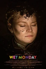 Nonton film Wet Monday (2024) terbaru di Dutamovie21